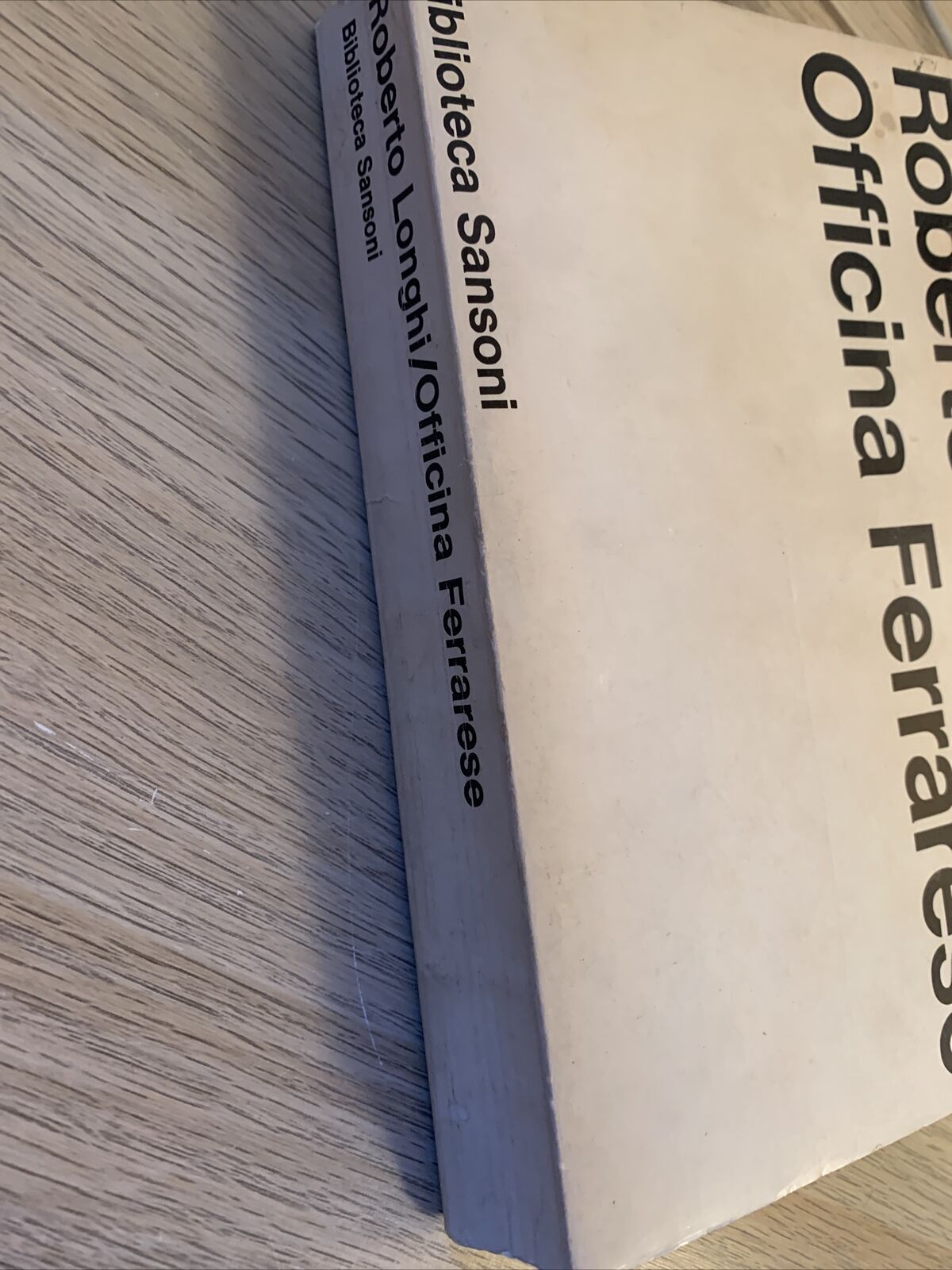 Roberto Longhi - Officina Ferrarese. Biblioteca Sansoni 1975