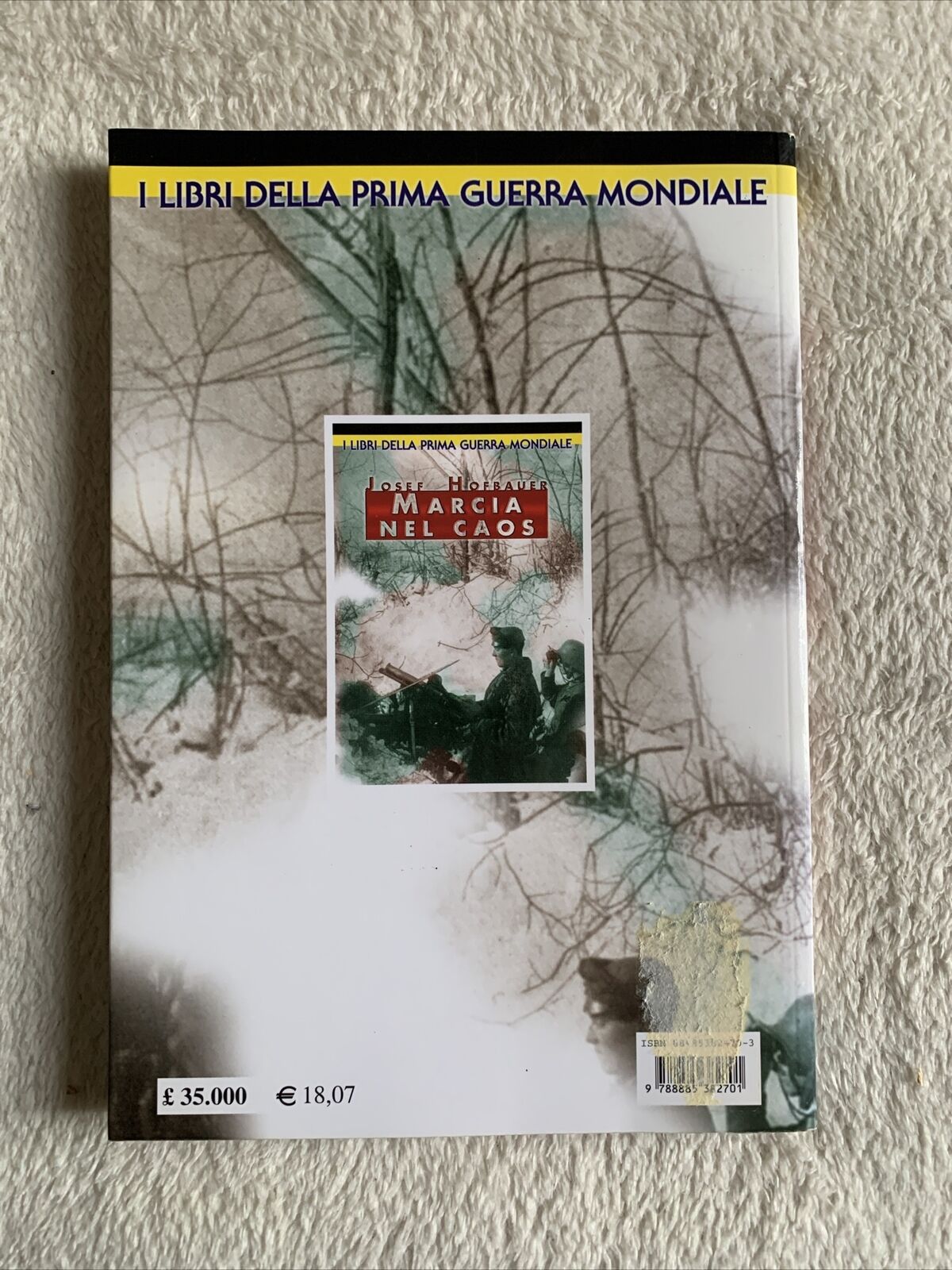 Marcia nel Caos - Josef Hofbauer, prima guerra Mondiale 2000