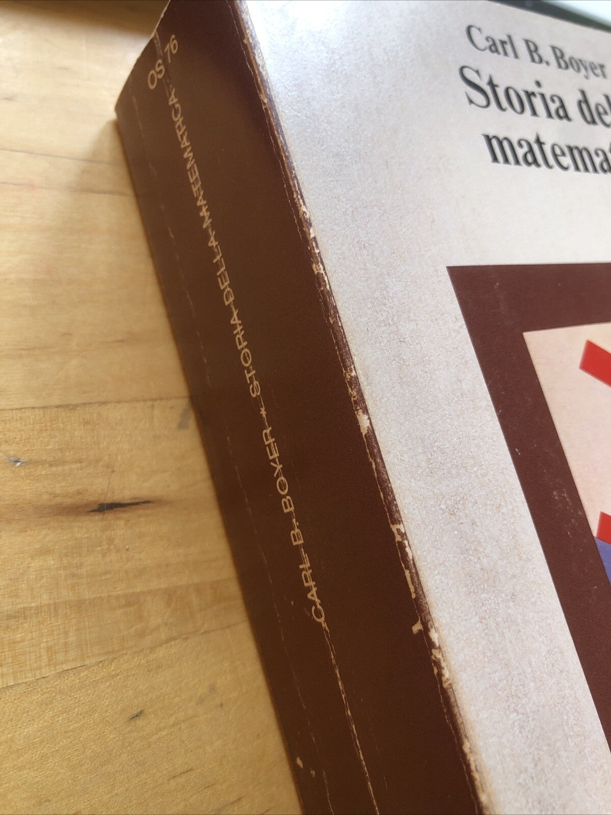 Storia della matematica - Carl B. Boyer, Oscar Mondadori 1980