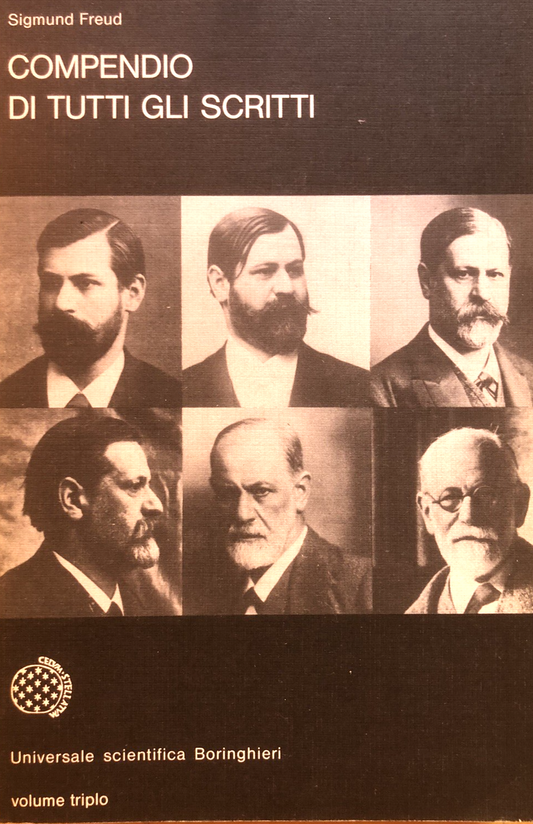 Compendio di tutti gli scritti - Sigmund Freud, Boringhieri 1986