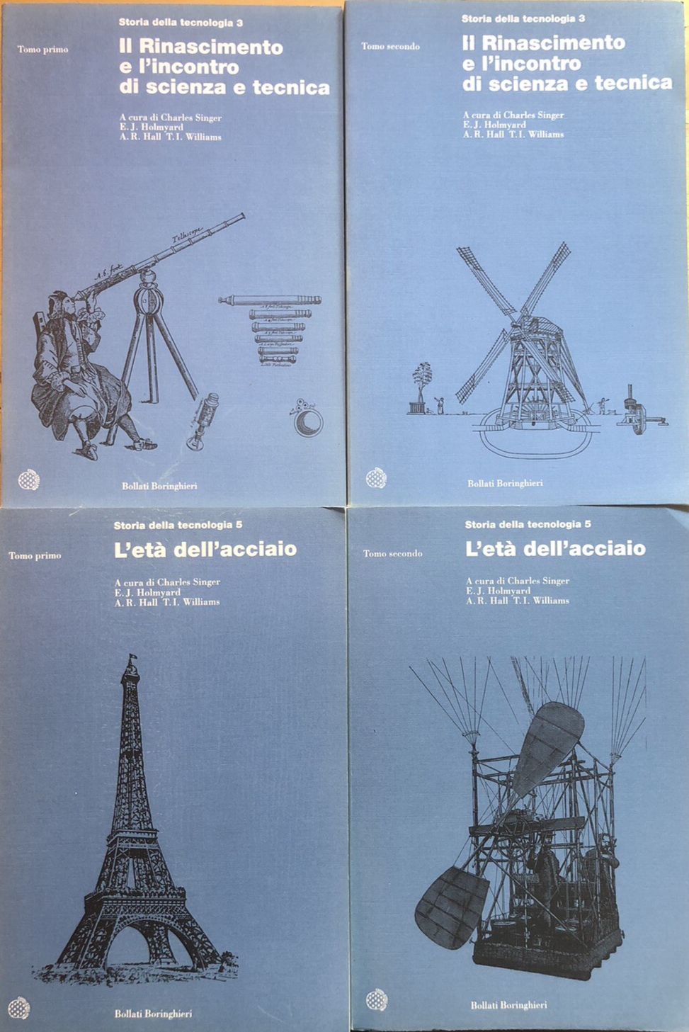 Storia della tecnologia, Charles Singer, Holmyard. Bollati Boringhieri 4 voll.