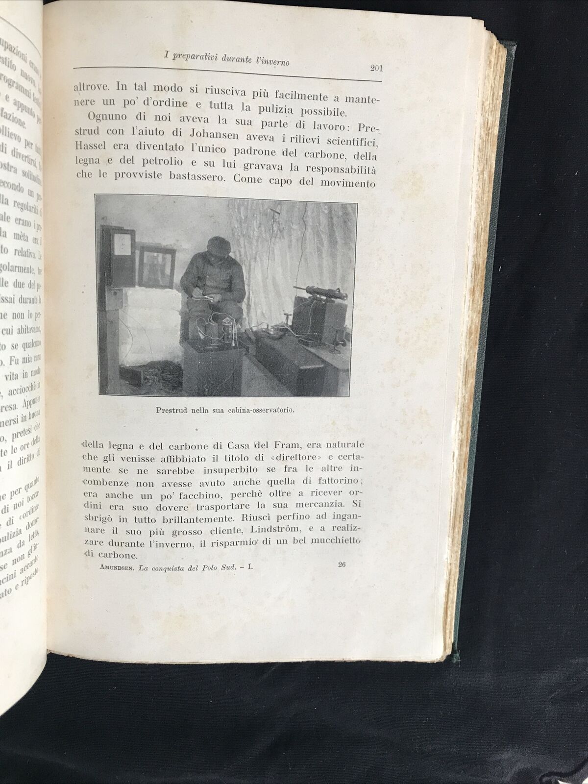 La conquista del polo sud, Roald Amundsen, F.lli Treves Edit. 1913 VOLUME PRIMO