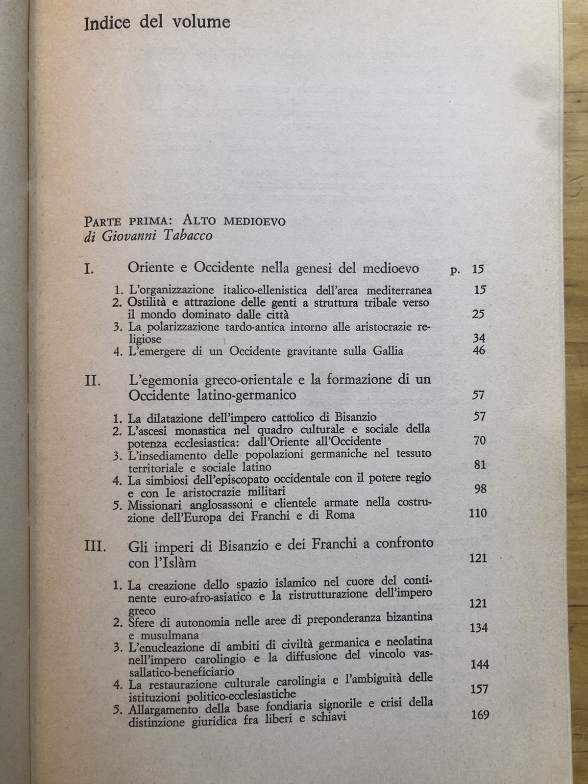 La civiltà europea nella storia mondiale V/XV secolo Tabacco, G. Merlo, Medioevo