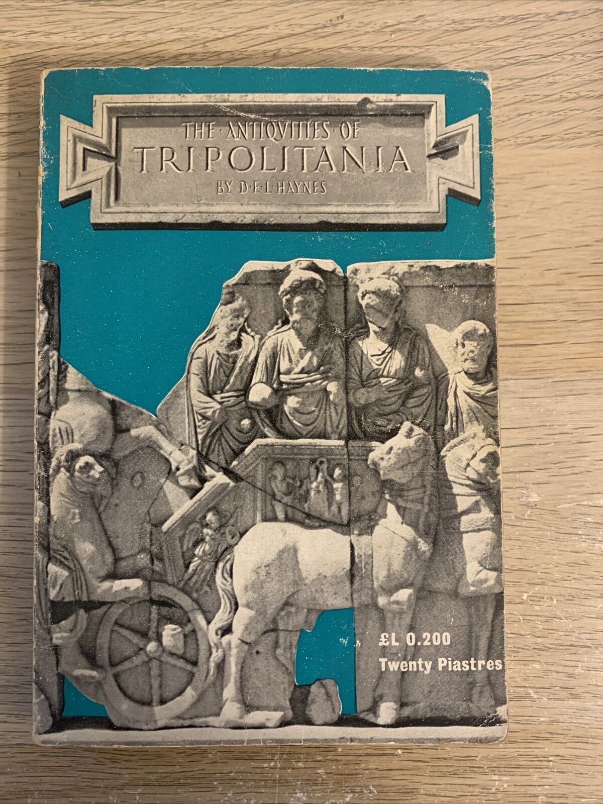 The antiquites of tripolitania D. E. L. Haynes