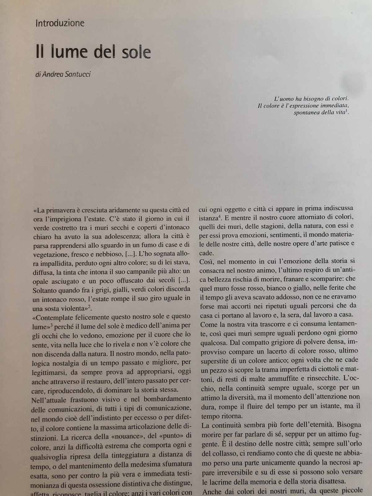 Il colore del tempo, muri intonaci e mattoni della Bologna antica . . Santucci