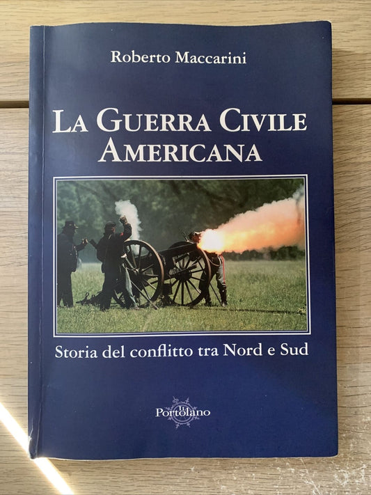 La guerra civile americana -  Roberto Maccarini, Il Portolano 2012