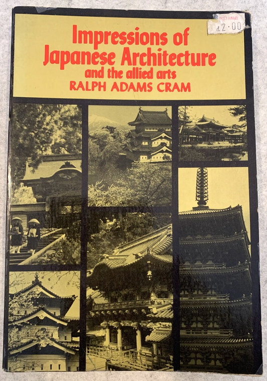 Impressions of Japanese Architecture and the allied arts, Ralph Adams, Cram #