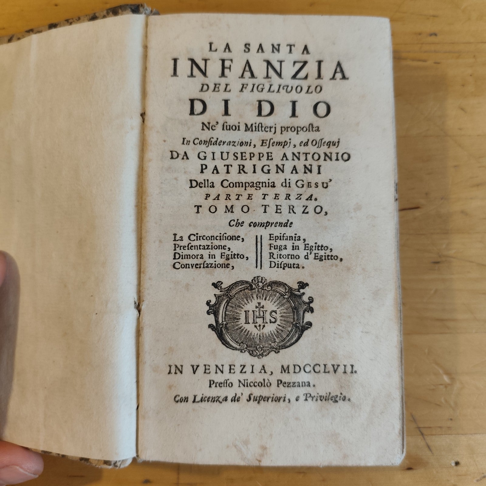 La santa infanzia del figluolo di Dio - parte terza tomo terzo - Patrignani 1757