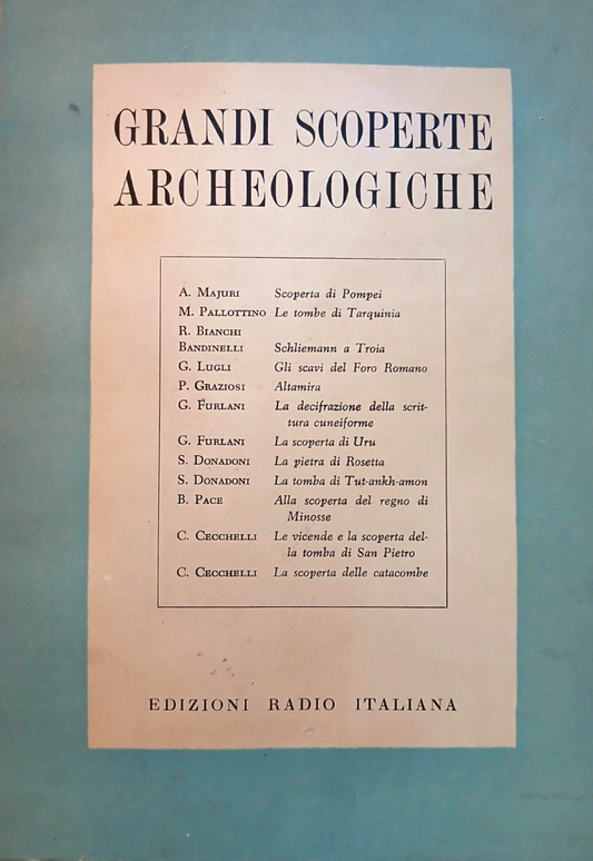 Grandi scoperte archeologiche - Edizioni Radio Italia 1954