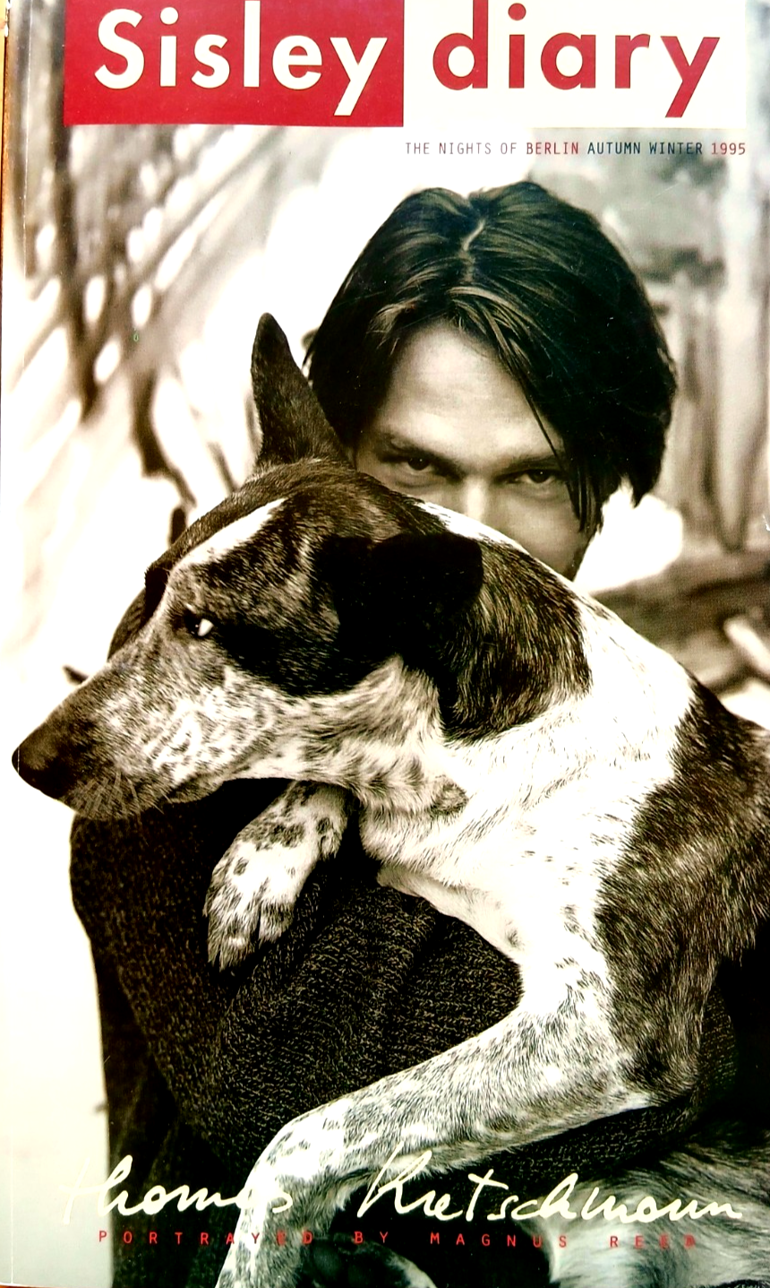 Sisley diary - the nights of Berlin. Autumn winter 1995 portrayed by Magnus Reed