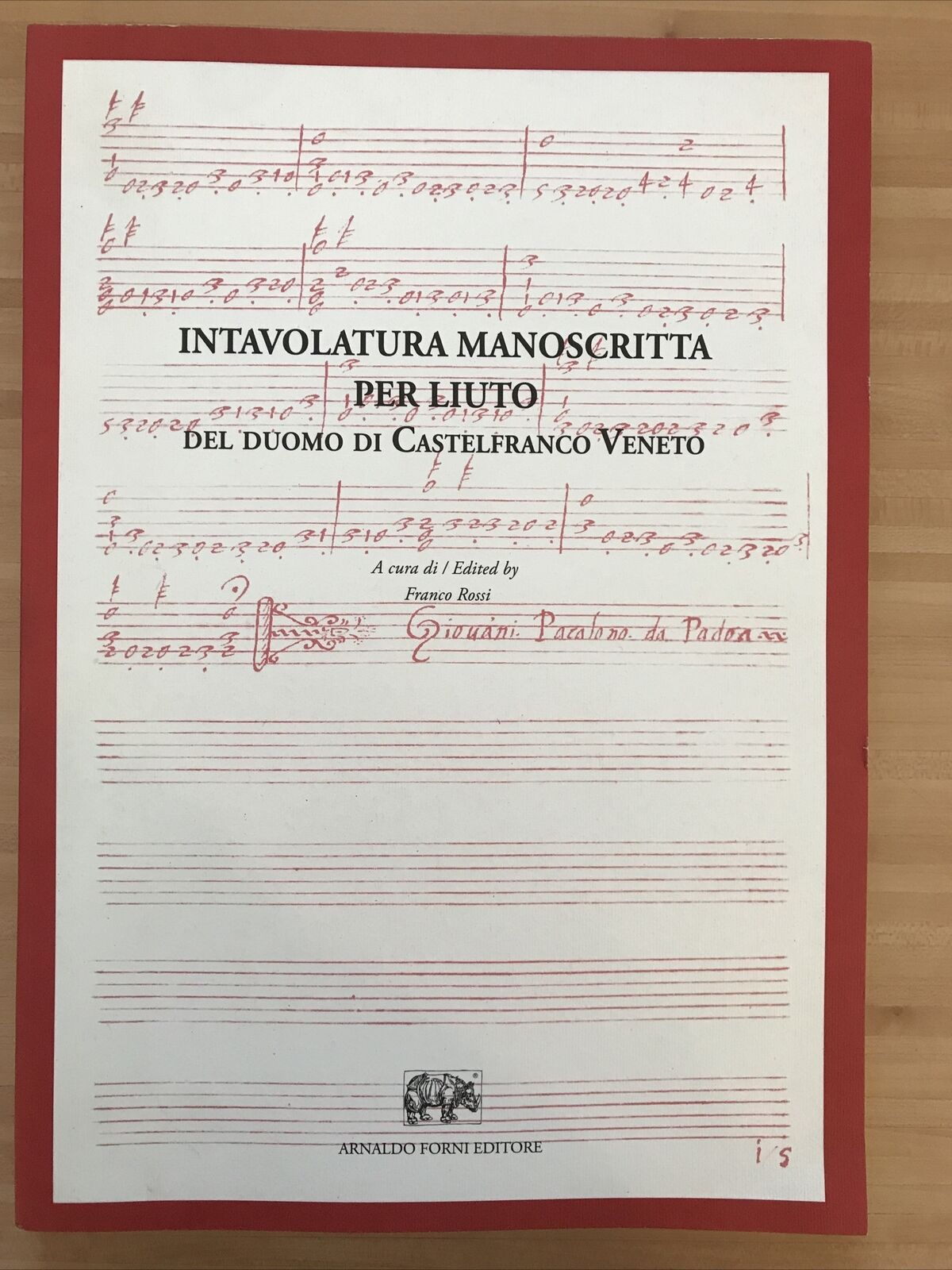INTAVOLATURA MANOSCRITTA PER LIUTO,G. Pacolini, Castelfr. Veneto, F. Rossi Forni
