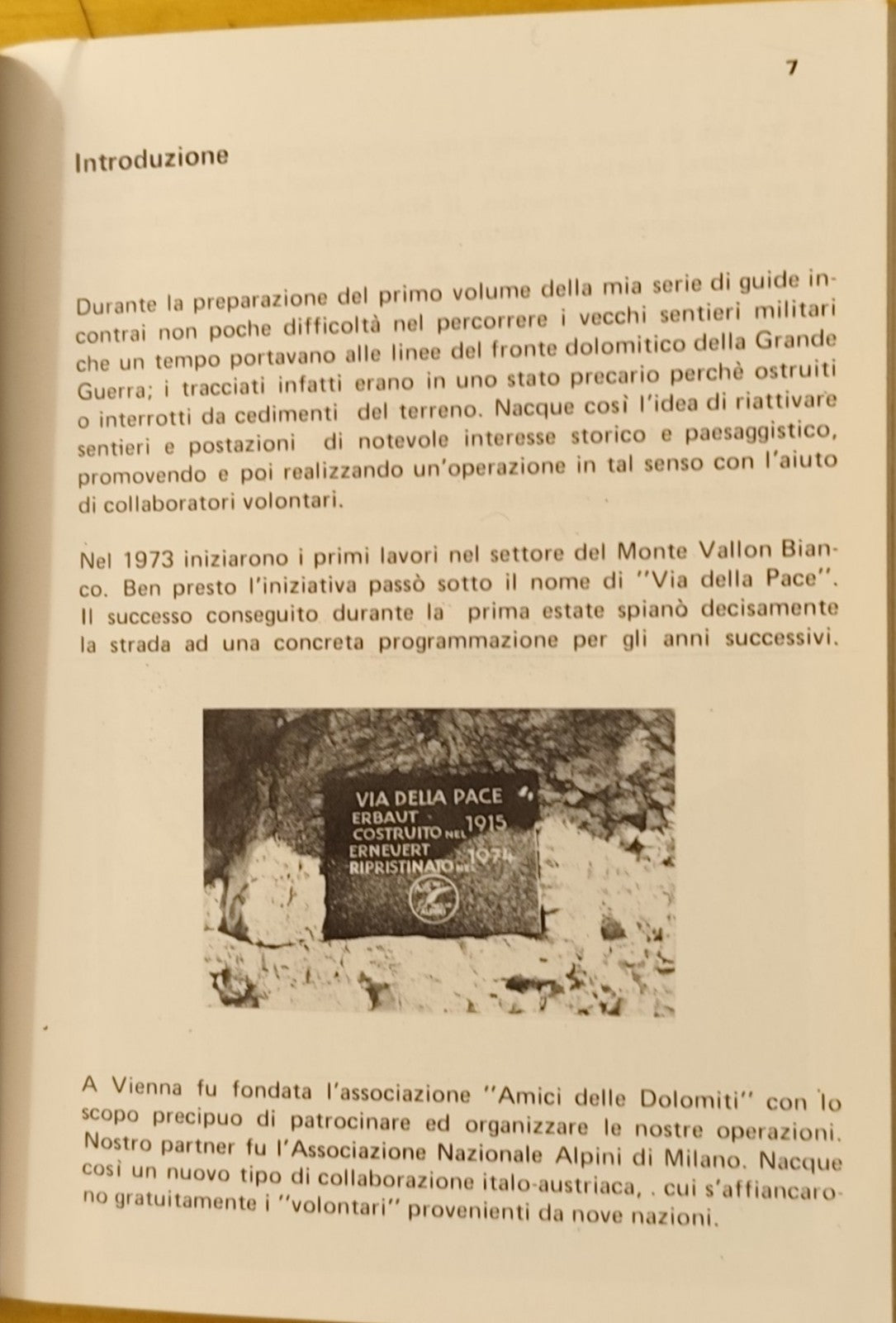 Guida alla via della pace Fanis punta nord, Monte Vallon Bianco Schaumann 1975