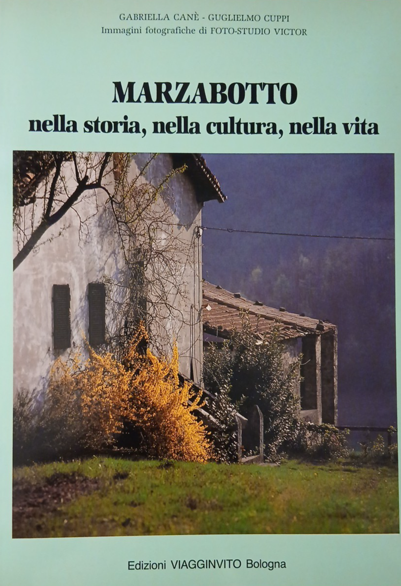 Marzabotto nella storia nella cultura nella vita, Gabriella Canè, G. Cuppi 1990