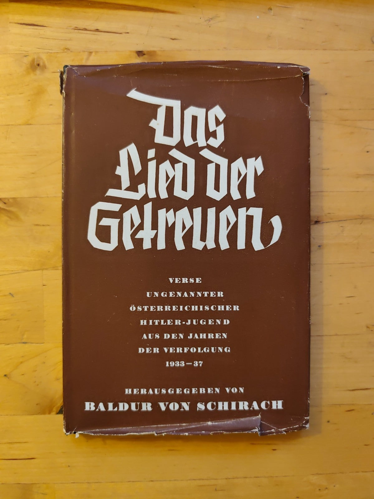 Das lied der getreuen Baldur von Schirach - Verlag - 1938