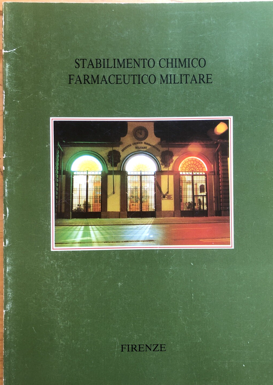 Stabilimento chimico farmaceutico militare Firenze, note informative 1990