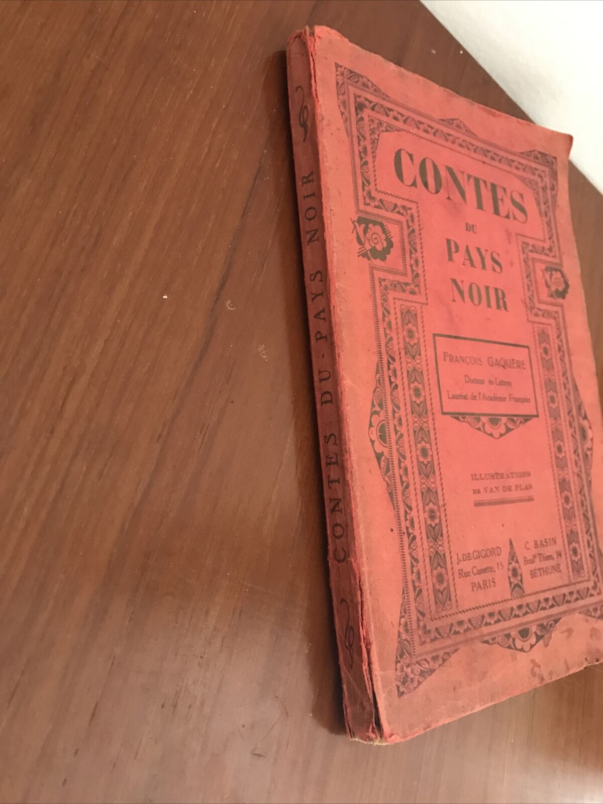 Contes du pays noir Francois Gaquère 1928 V. Pollart J. De Gigord C. Basin