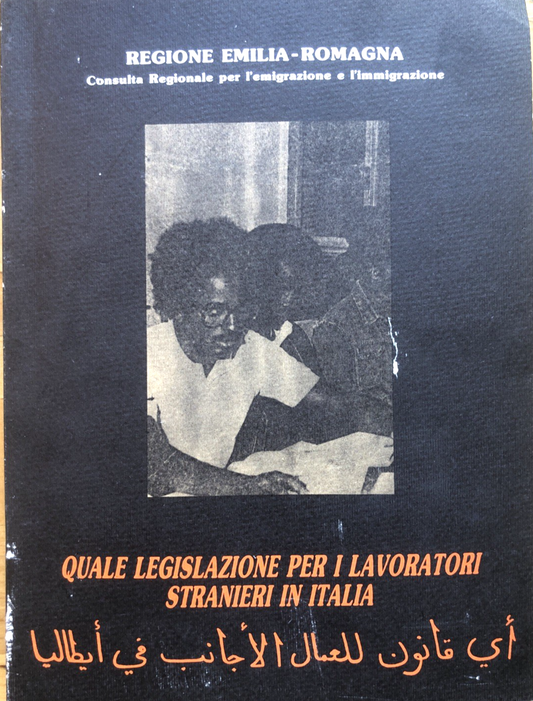 Quale legislazione per i lavoratori stranieri in Italia, Emilia Romagna 1983