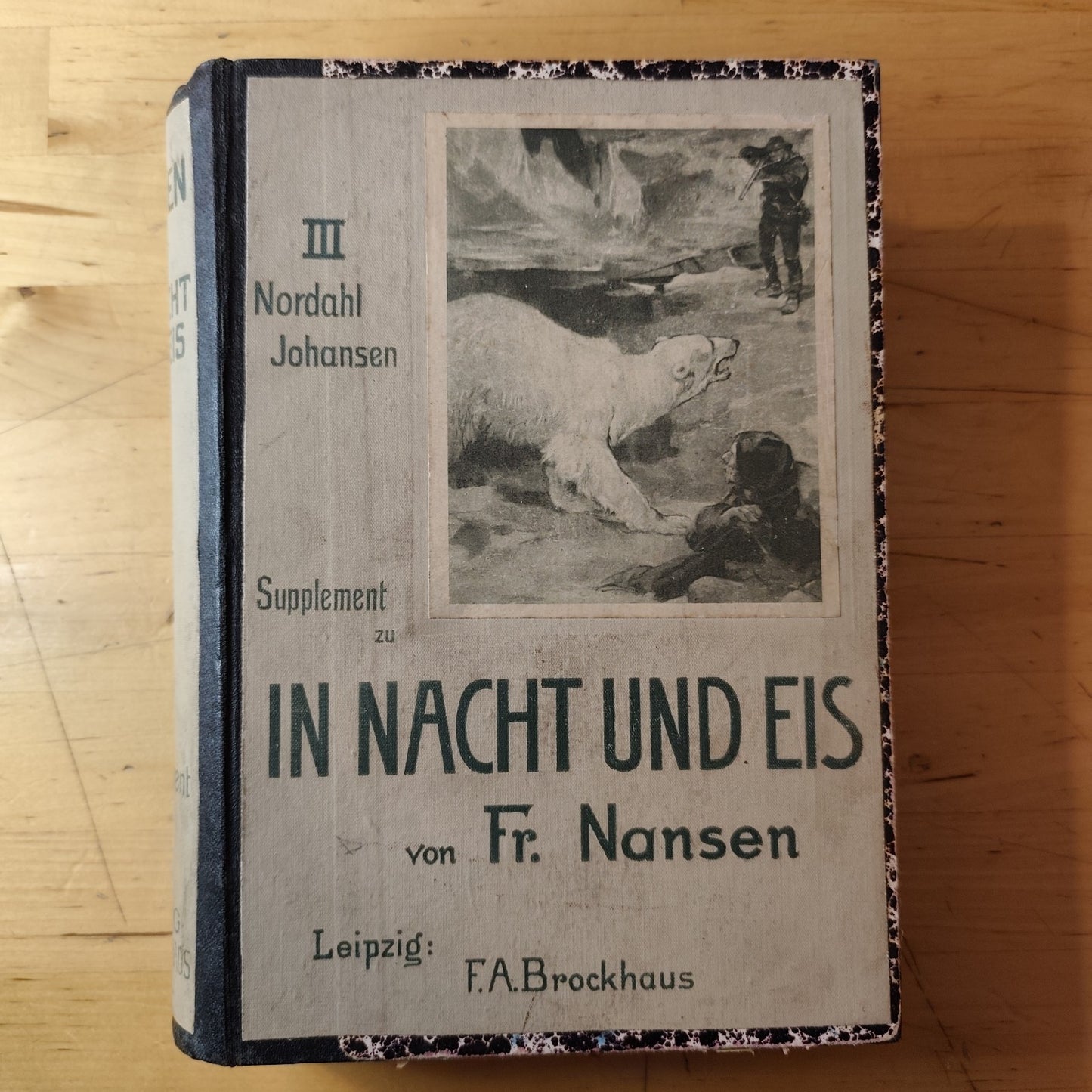 In Nacht Und eis Fr. Nansen - supplement III - Nordahal Johansen 1898