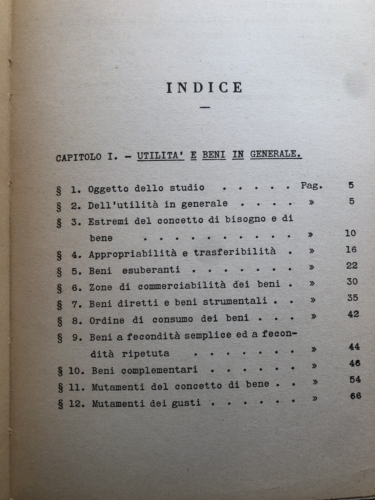 Lezioni di Economia Politica Corporativa Utilità e beni, Giappichelli ed. 1942