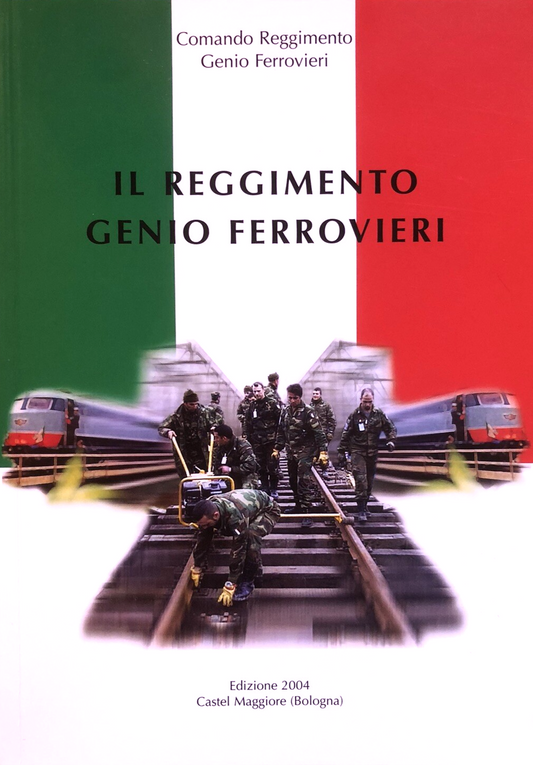 Il reggimento genio ferrovieri -  2004 Castel maggiore Bologna, Pietrangeli