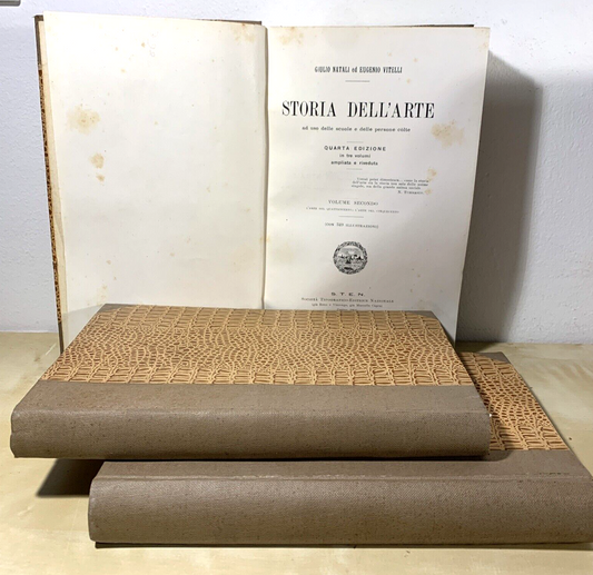 STORIA DELL'ARTE - G. Natali, E. Vitelli. S.T.E.N. 1913, 3 volumi quarta ediz. #