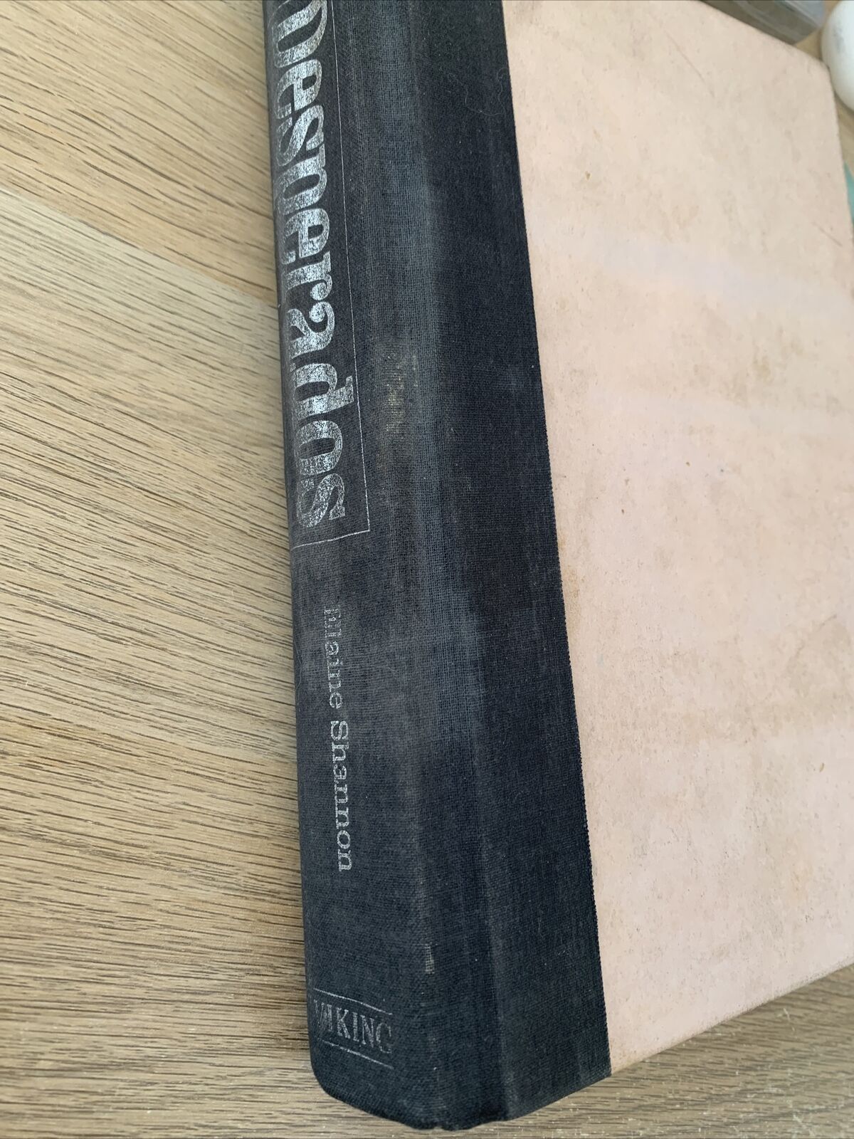 Desperados - Elaine Shannon. Viking 1988