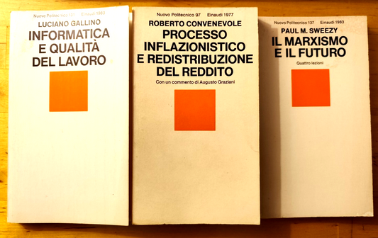 Einaudi collana Nuovo Politecnico - 3 voll. Il Marxismo Processo Inflazionistico
