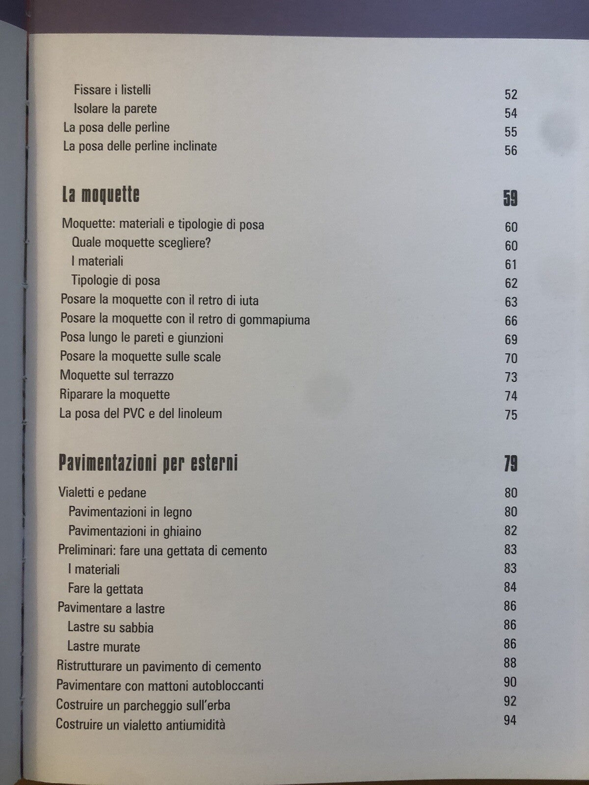 Pavimenti piastrelle moquette e parquet, Brico manuali pratici. Giunti 2008