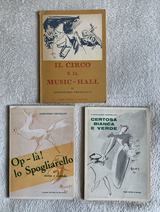 Cervellati Alessandro. Il circo e il music-hall, Certosa Bianca e verde, Op-là