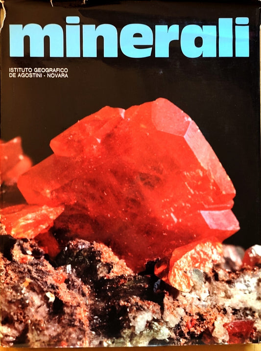 Minerali DeAgostini V. De Michele 1973 (Mineralogia scienza della terra Geologia