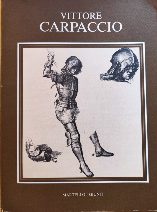 Vittore Carpaccio - Martello Giunti 1972 - 38 tavole + testo