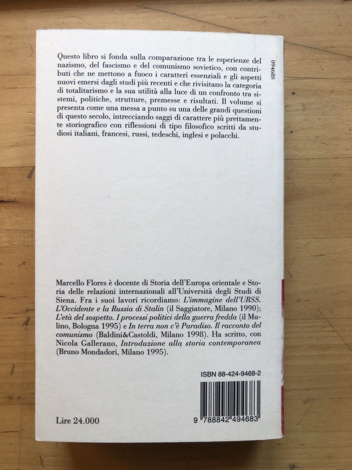 Nazismo Fascismo Comunismo totalitarismi a confronto, Marcello Flores. Mondadori