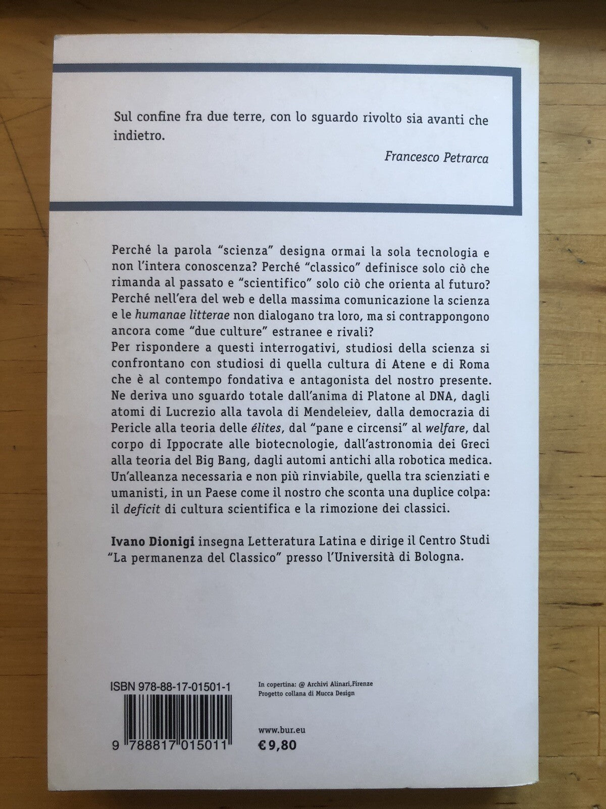 I classici e la scienza - Gli antichi, i moderni, noi. Angeletti Balzanti, Bur