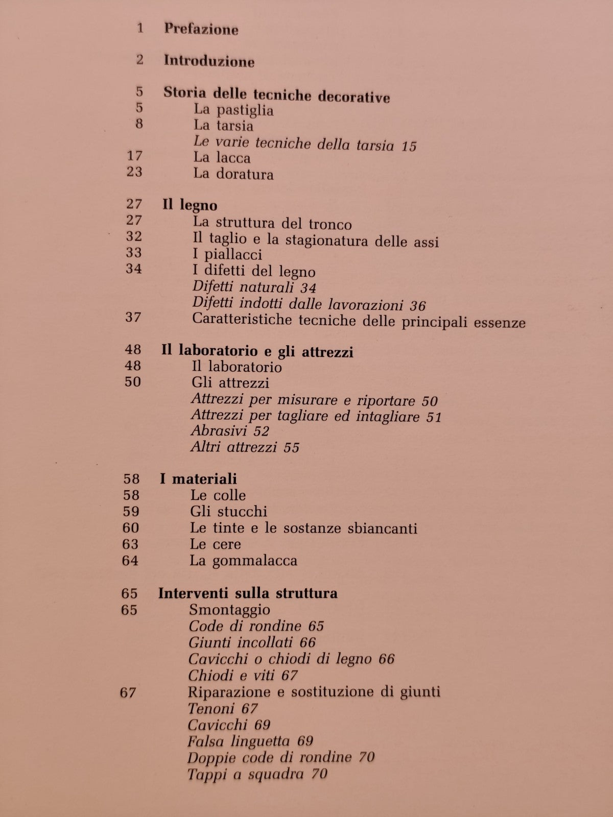 Il mobile d'antiquariato, antiche tecniche decorative moderni metodi di restauro