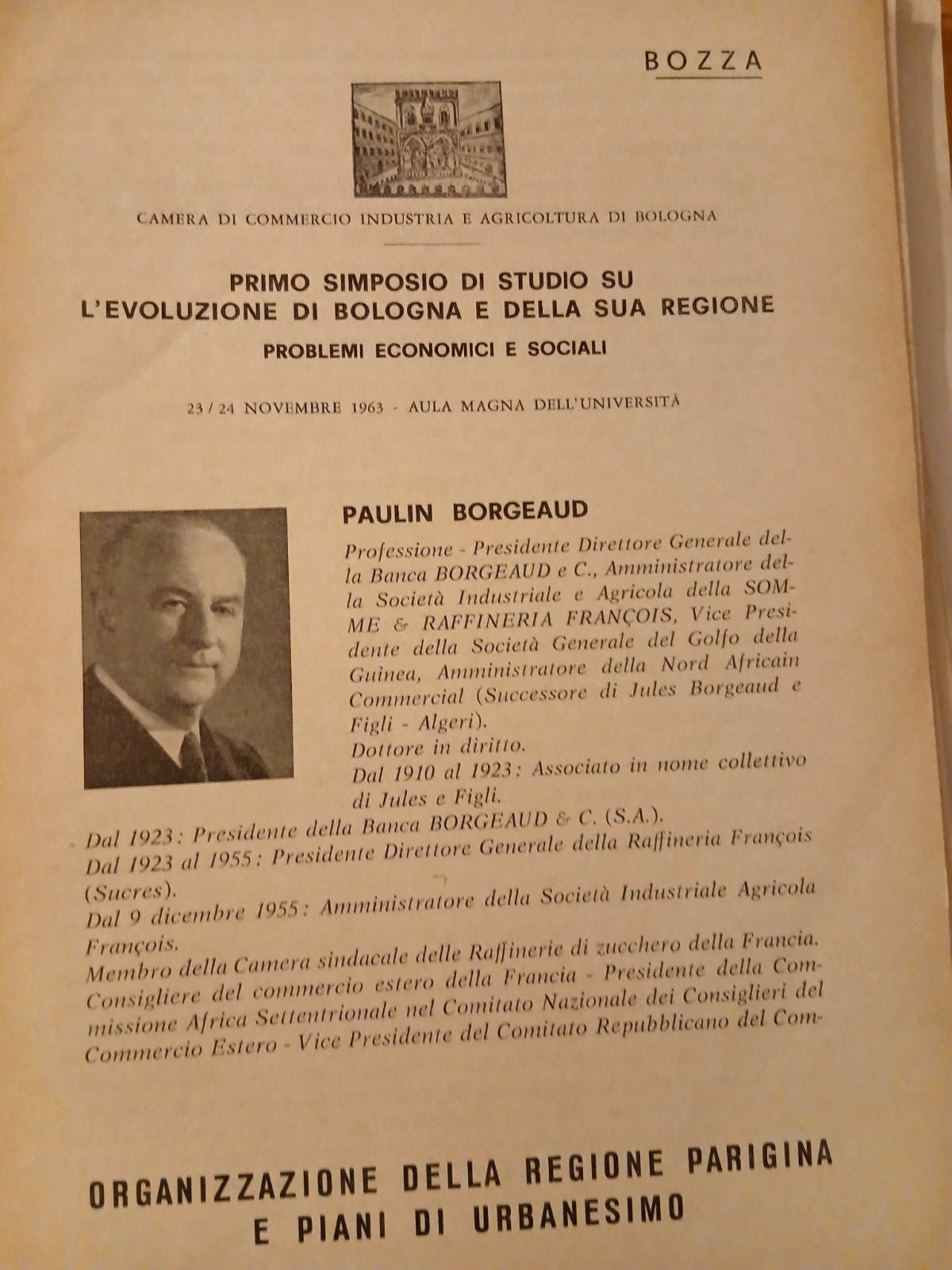 Primo simposio di studio su l'evoluzione di Bologna e della sua regione 1963
