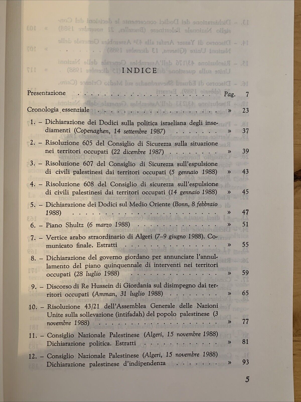 Il Conflitto Arabo-Israeliano, documentazione essenziale 1987-1990 Affari Esteri
