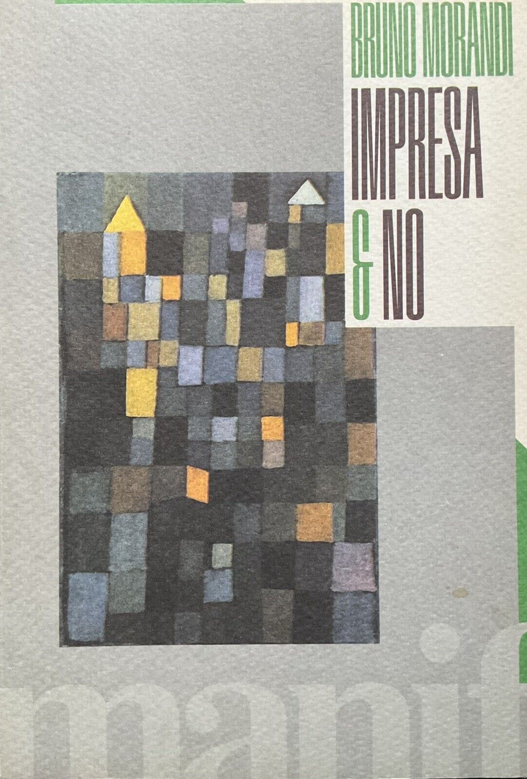 Impresa e No - Bruno Morandi