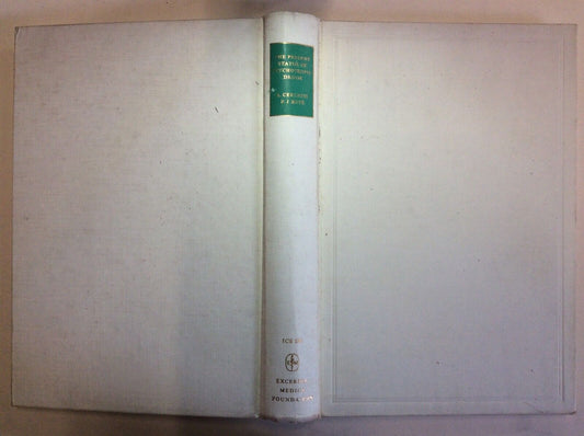 THE PRESENT STATUS OF PSYCHOTROPIC DRUGS - EXCERPTA MEDICA FOUNDATION 1969
