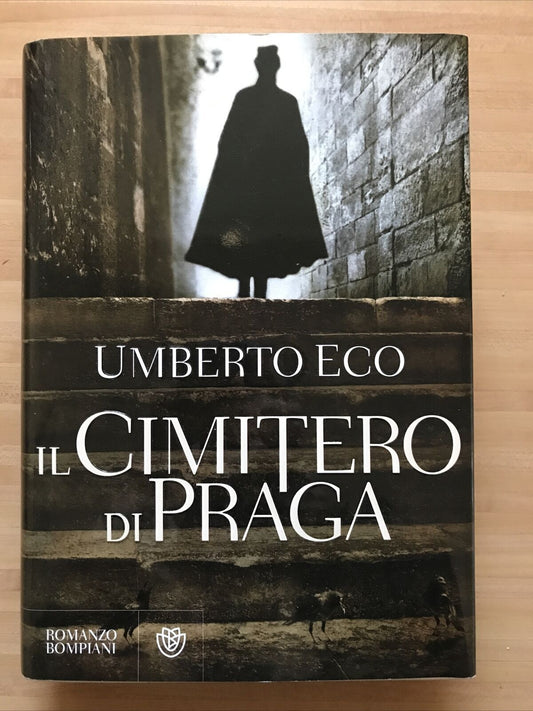 Il cimitero di Praga Umberto Eco Bompiani