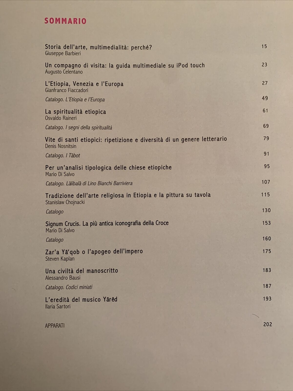 Nigra Sum Sed Formosa.Sacro e bellezza dell'Etiopia Cristiana.Terra Ferma 2009 #