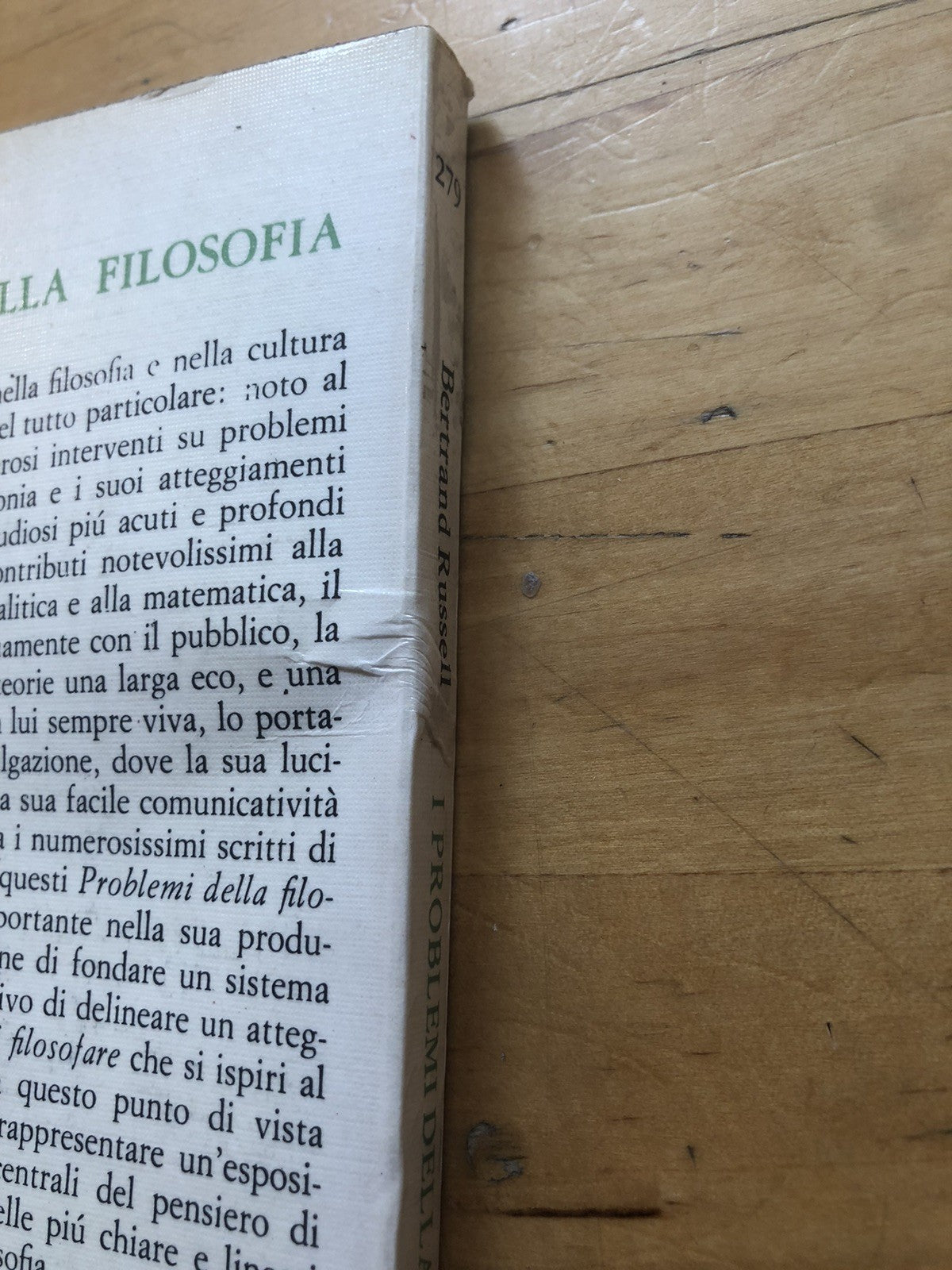 I problemi della Filosofia B. Russel, La filosofia contemporanea, Enzo Paci
