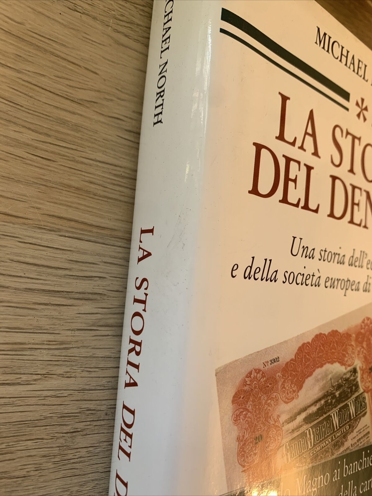 LA STORIA DEL DENARO, Michael North. Piemme 1998