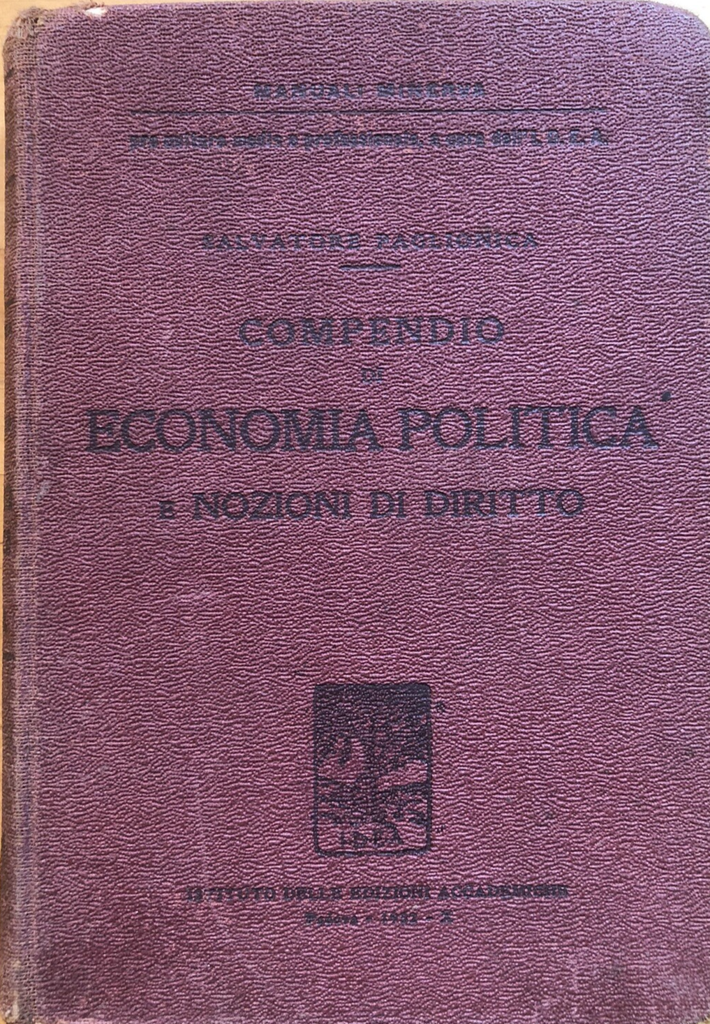 Compendio di economia politica e nozioni preliminari di diritto Paglionica, 1932