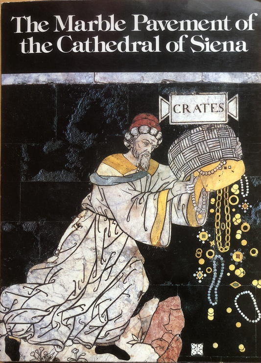 The marble Pavement of the Cathedral of Siena - Bruno Santi, Scala ed. 1982