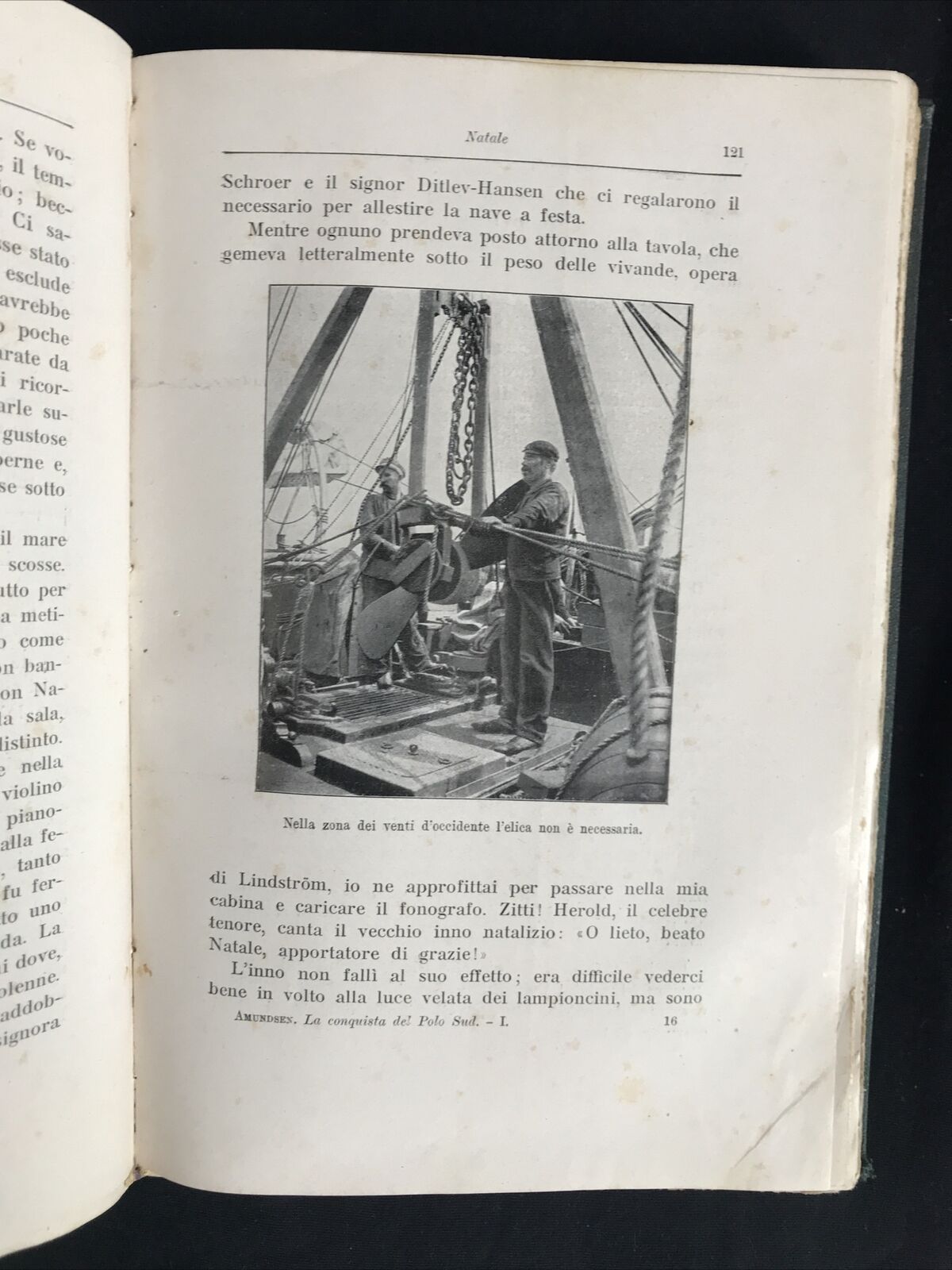 La conquista del polo sud, Roald Amundsen, F.lli Treves Edit. 1913 VOLUME PRIMO