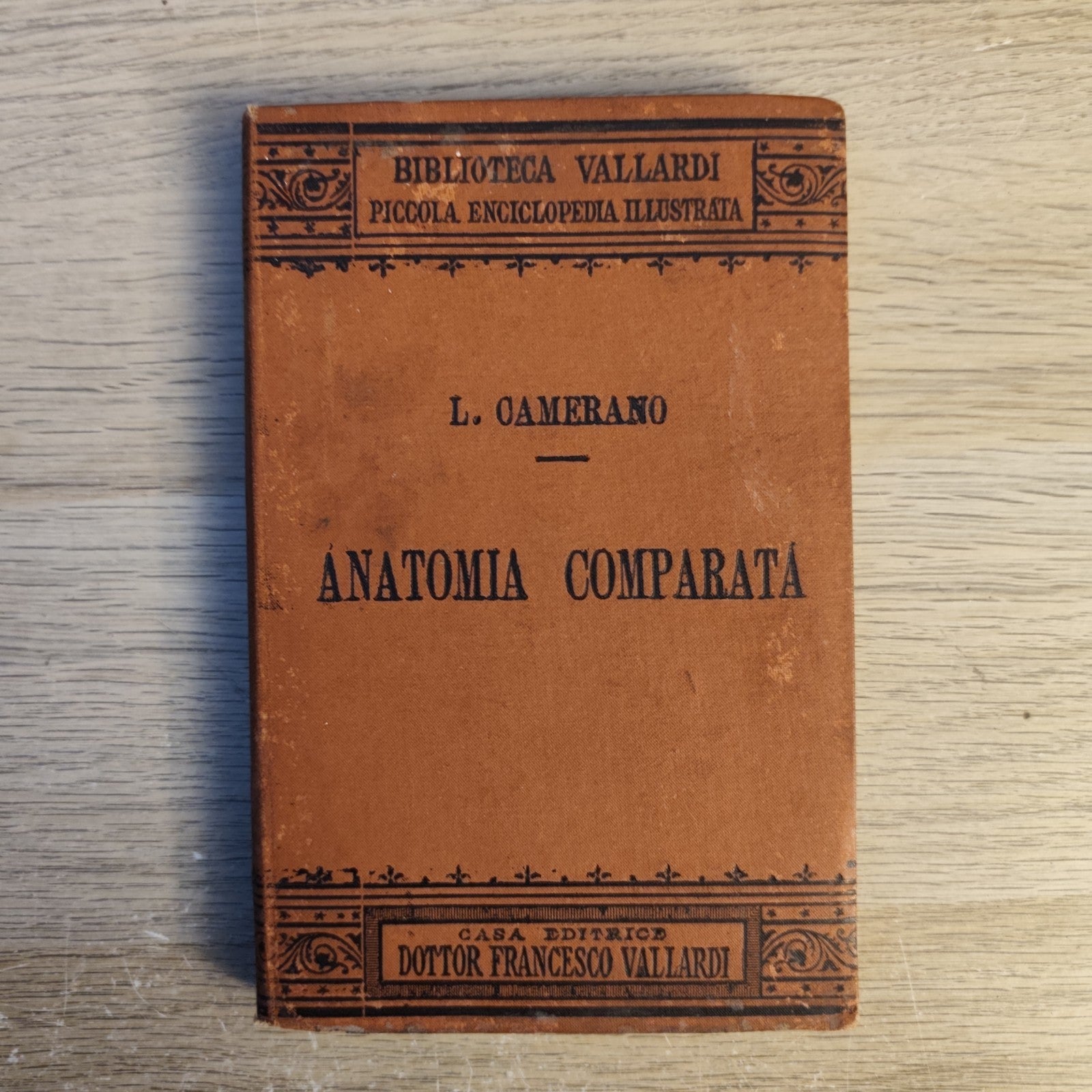 Anatomia comparata - L. Camerano - 1892 - Vallardi ed. 117 figure 