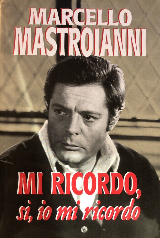 Mastroianni Marcello, Mi ricordo si, io mi ricordo - Euroclub 1997