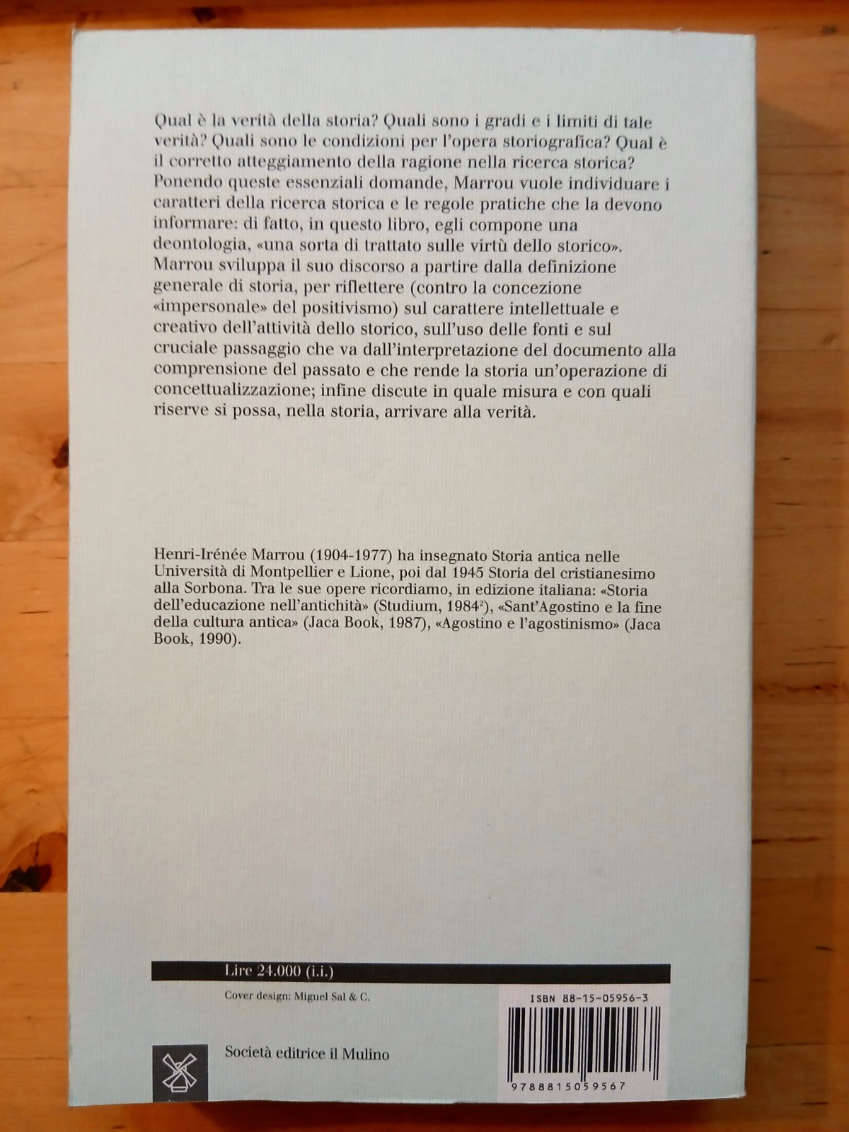 La conoscenza storica. Henri-Irénée Marrou - Il Mulino 1997