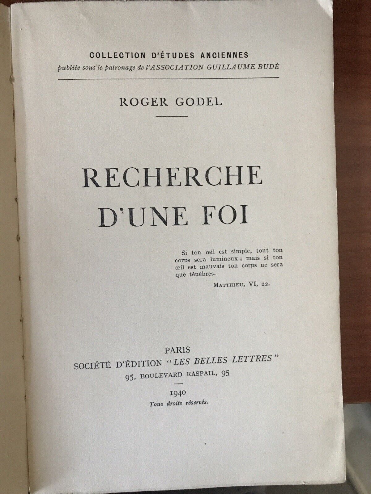 RECHERCHE D'UNE FOI, Roger Godel, les belles lettres 1940