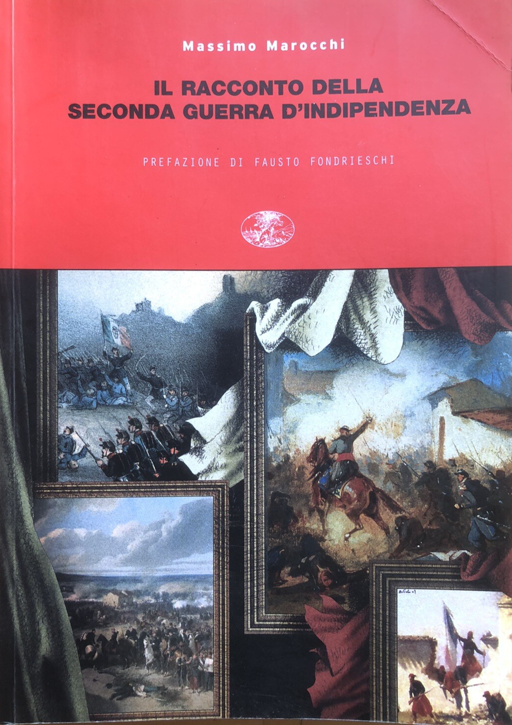 Il racconto della seconda guerra d'indipendenza, Massimo Marocchi, Gaspari 2007